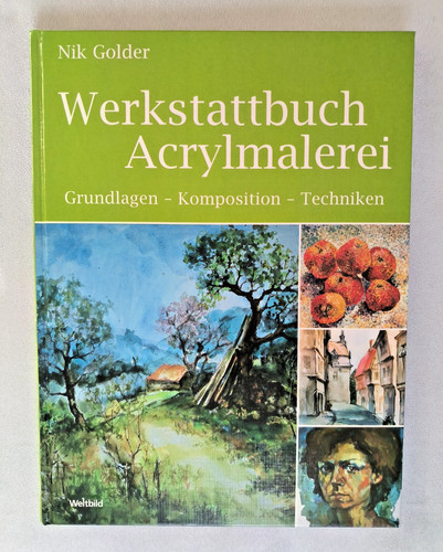 Werkstattbuch acrylmalerei - werkstattbuch,