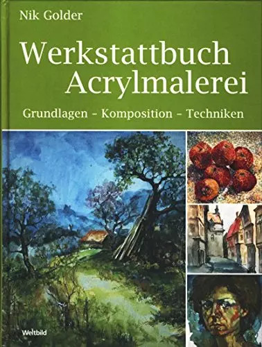 Werkstattbuch acrylmalerei - werkstattbuch,