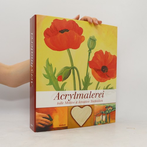 Acrylmalerei tolle motive - acrylmalerei, &